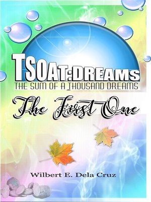 cover image of The first one: TSOAT Dreams, #1
